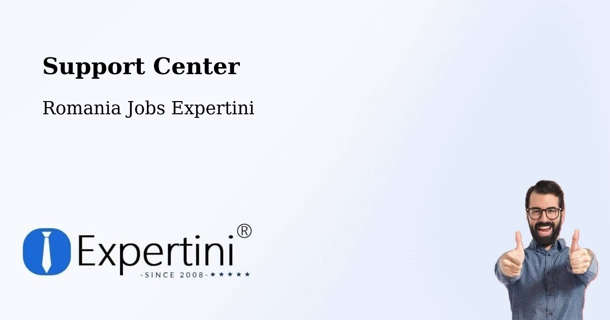 Support Services – Chețani - Romania Jobs Expertini